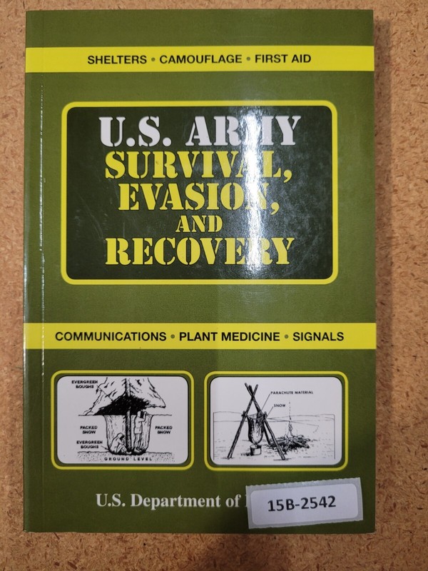 U.S. Army Survival, Evasion, and Recovery ~ US Departmant of Defense