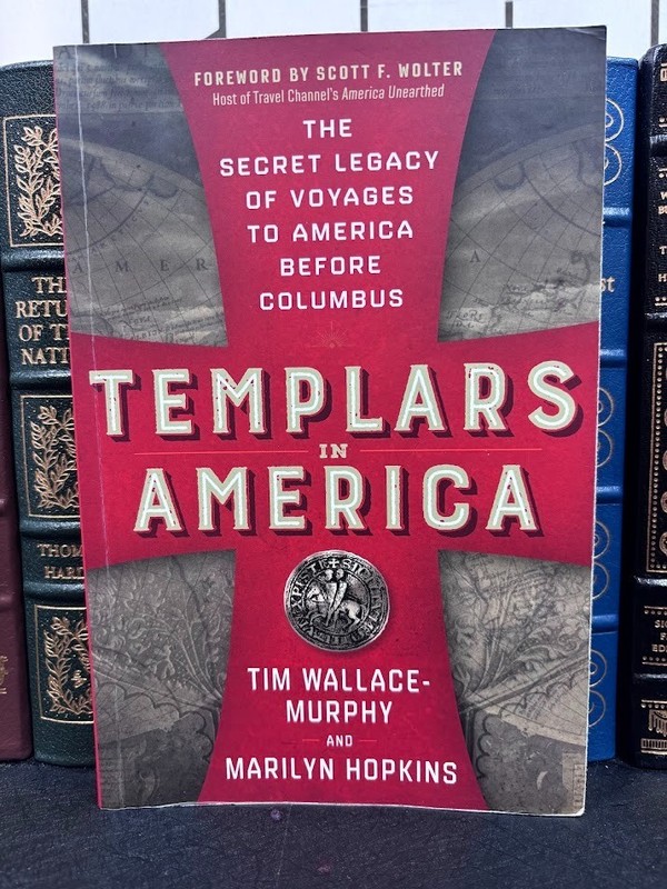 Templars in America Secret Legacy Voyages Columbus Wallace-Murphy Hopkins VG PB