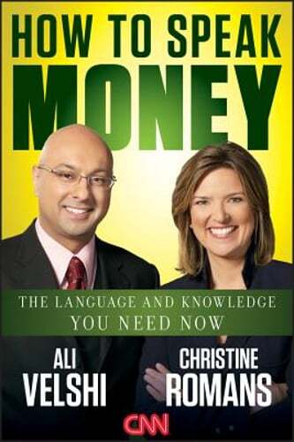 How to Speak Money: The Language and Knowledge You Need Now by Ali Velshi: Used