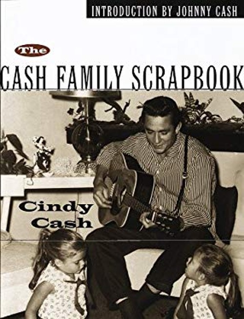 The Cash Family Scrapbook Paperback Cindy Cash