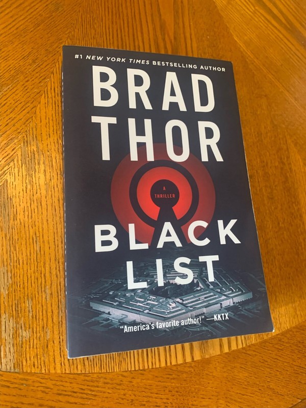 The Scot Harvath Ser.: Black List : A Thriller by Brad Thor (2022, Trade…