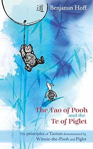 Winnie-The-Pooh: The Tao of Pooh & the – Paperback, by Benjamin Hoff – Very Good