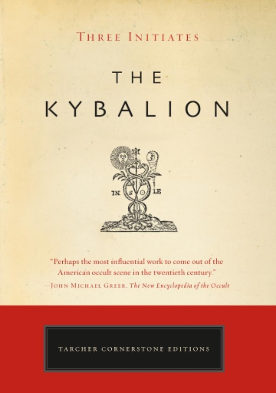 The Kybalion by William Walker Atkinson Trade Paperback Brand New