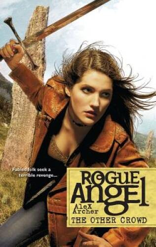 The Other Crowd (Rogue Angel, Book 30) – Mass Market Paperback – GOOD