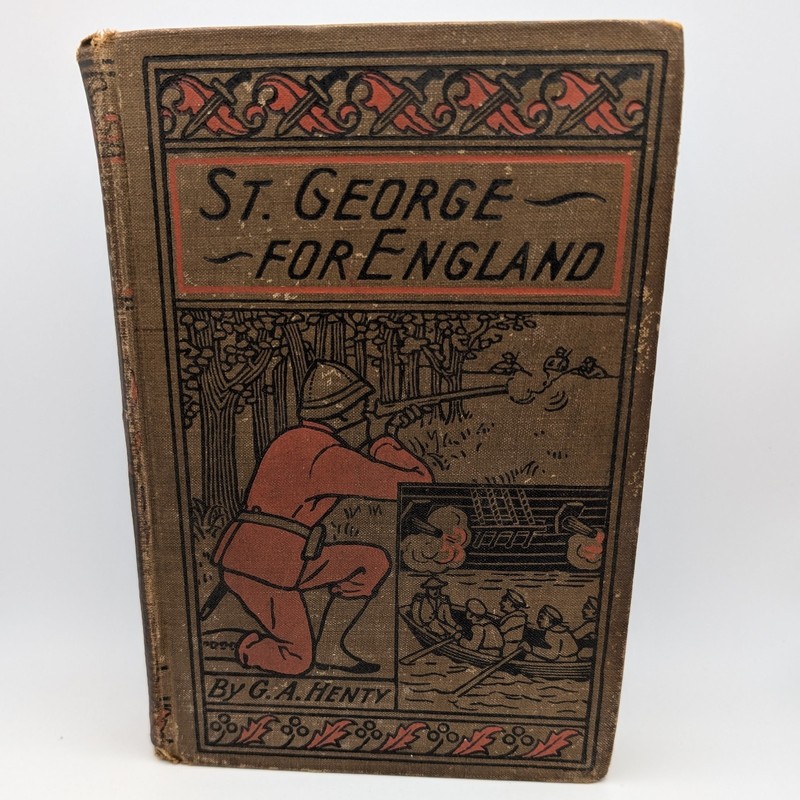 St. George for England by G. A. Henty Fabric Hardcover Cressy and Poitiers