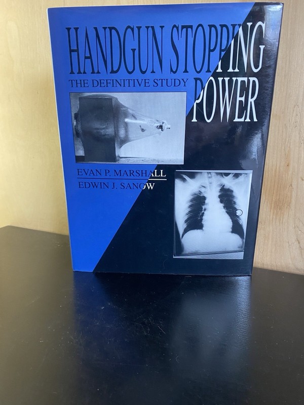 Handgun Stopping Power Marshall & Sanow Paladin Press 1992 HCDJ