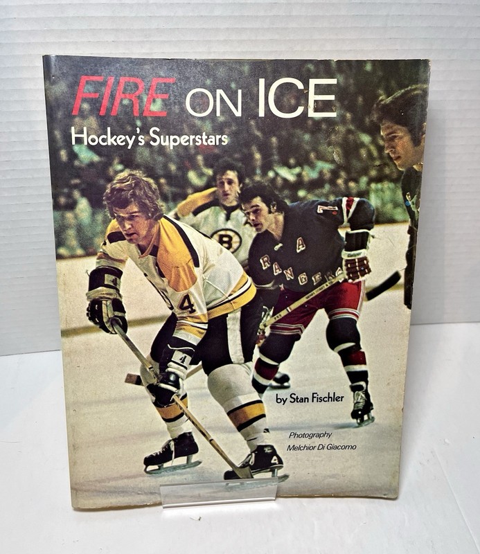 Fire on Ice: Hockey’s Superstars (Stan Fischler, 1974) NHL History Bobby Hull