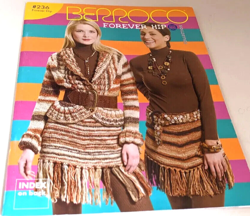 Berroco Brochure #236 Forever Hip Collection – 16 Looks with Index on Back