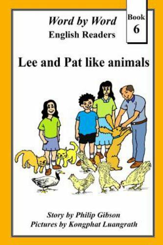 Lee and Pat Like Animals, Paperback by Gibson, Philip, Like New Used, Free sh…