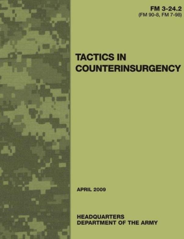 Tactics In Counterinsurgency (Fm 3-24 2 / 90-8 / 7-98)