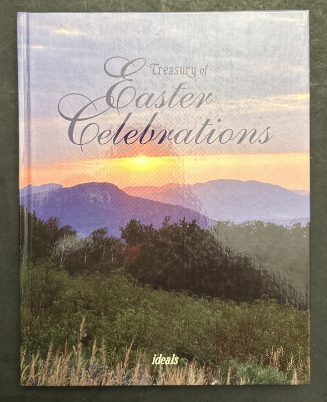1999 Treasury of Easter Celebrations by Julie Hogan (Hardcover)