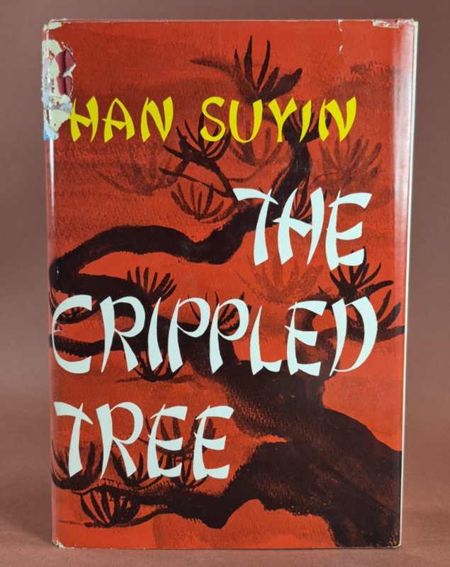 The Crippled Tree Han Suyin China Biography History HB DJ 1965