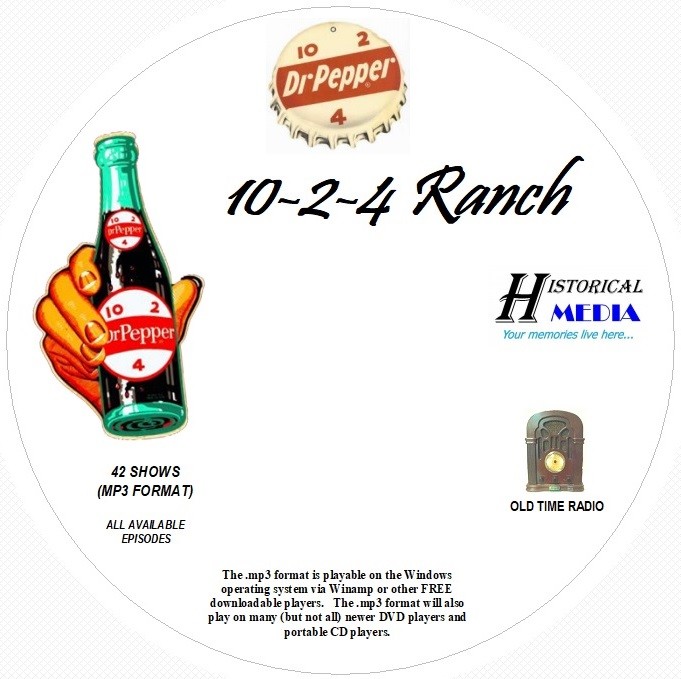10-2-4 RANCH (TIME) – 42 Shows – Old Time Radio In MP3 Format OTR On 1 CD