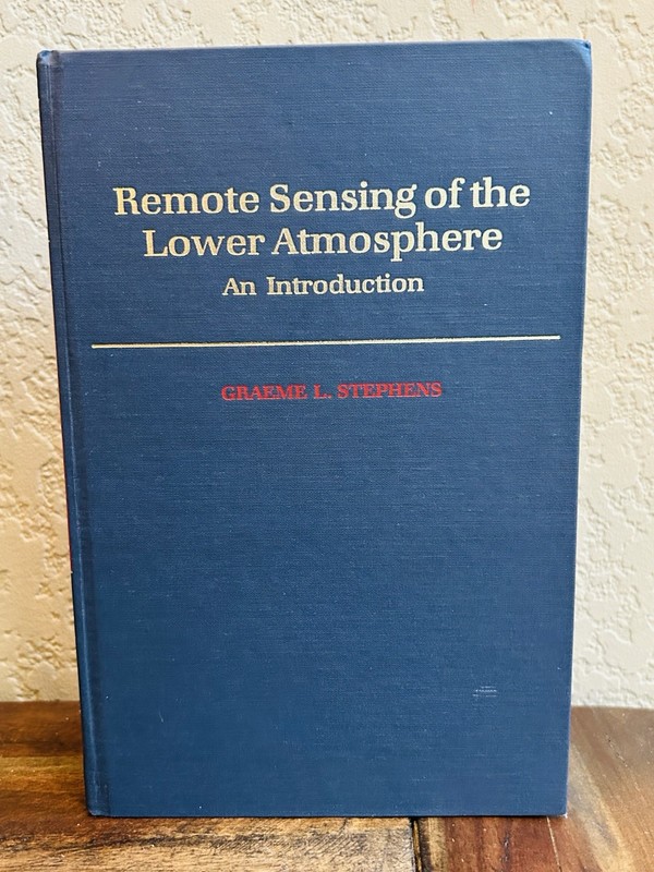 Remote Sensing of the Lower Atmosphere: An Introduction Graeme L. Stephens 1994
