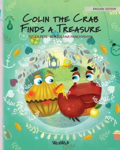 Colin The Crab Finds A Treasure