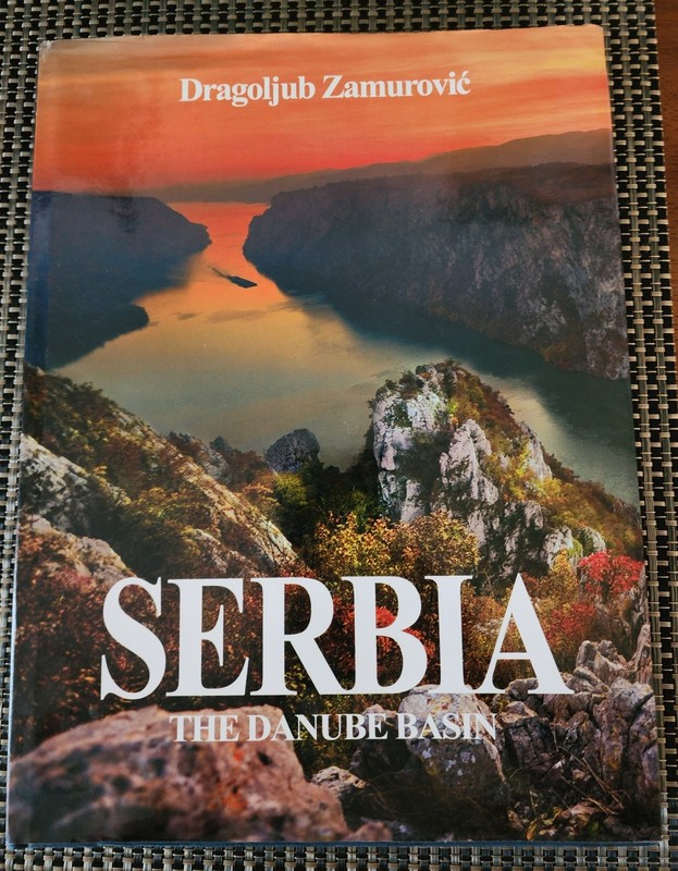 Serbia The Danube Basin Dragoljub Zamurović 1st Edition 2008 HC DJ Limited 1000