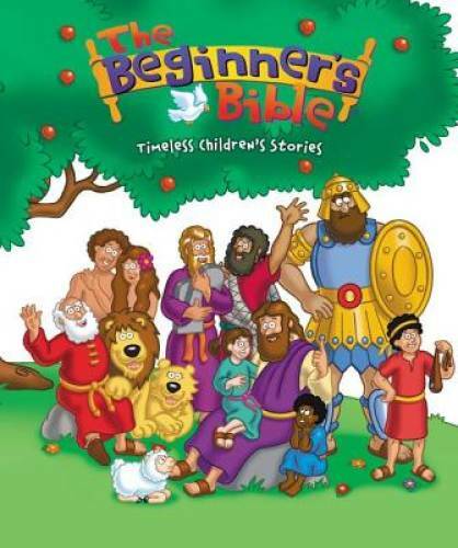 The Beginner’s Bible: Timeless Children’s Stories – Hardcover – VERY GOOD