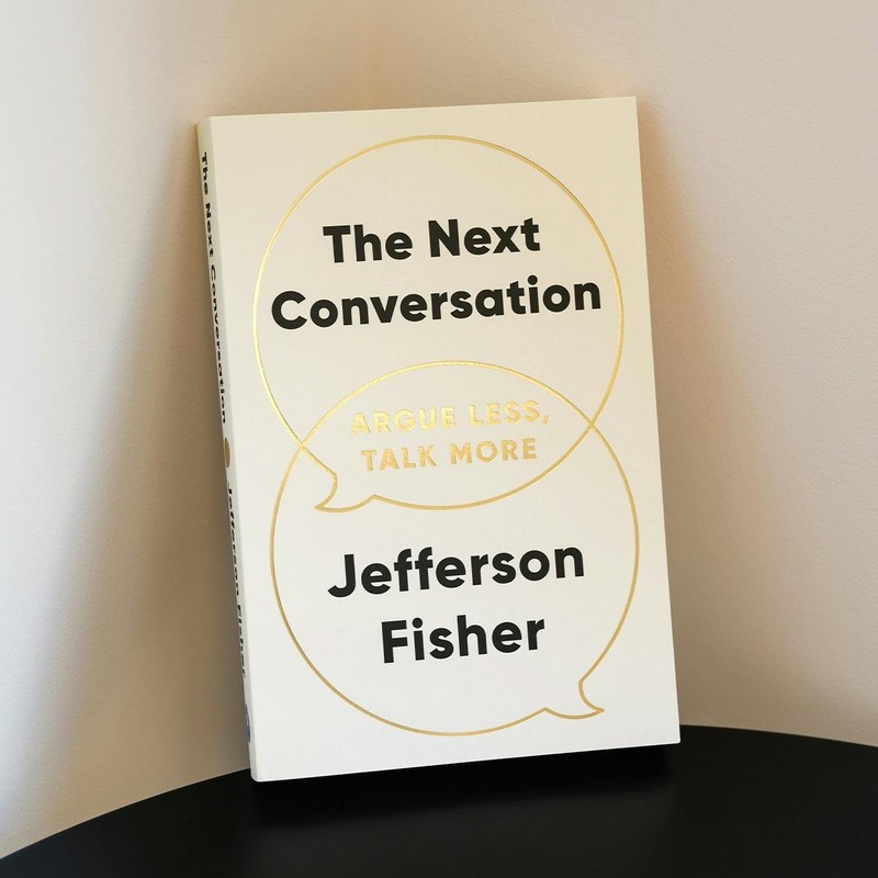 The Next Conversation: Argue Less, Talk More Paperback by Jefferson Fisher new gallery