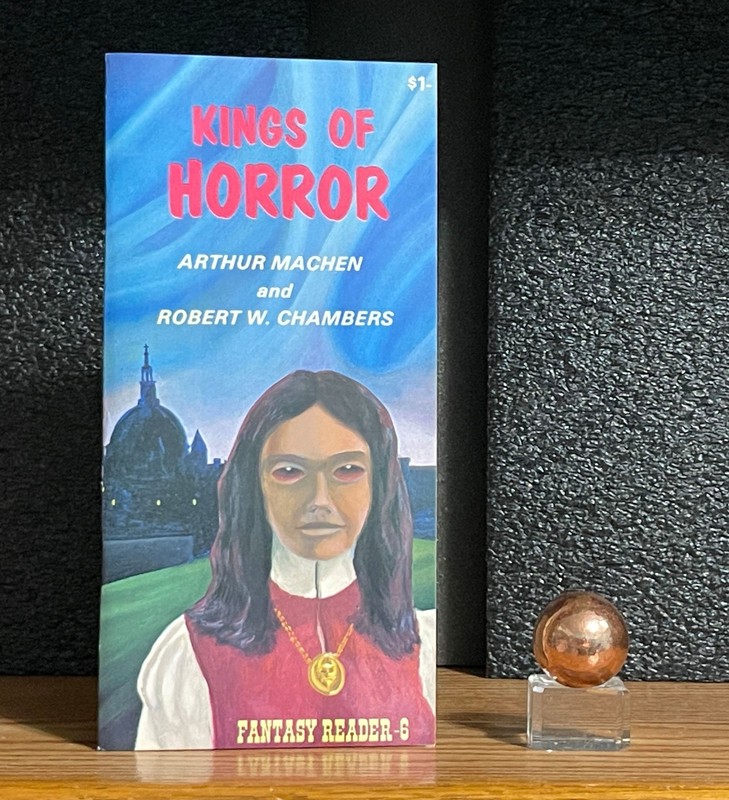 Vtg Booklet KINGS of HORROR Arthur MACHEN & Robert W. CHAMBERS 1975 Dark Fantasy