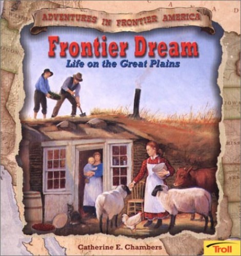 Frontier Dream Life on the Gre – GOOD