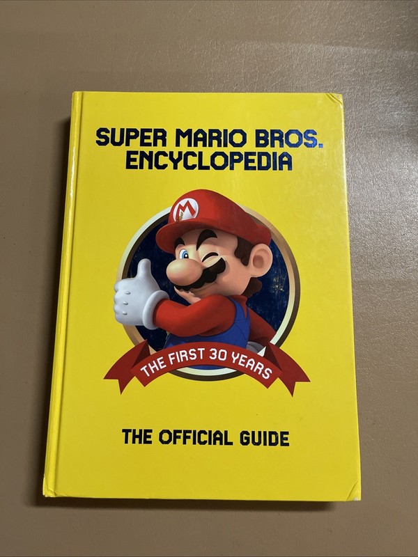 Super Mario Encyclopedia: The Official Guide to the First 30 Years