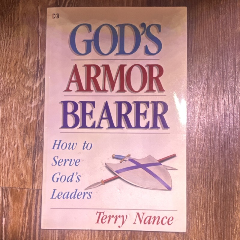 God’s Armor Bearer Terry Nance Paperback Harrison House Christian Life
