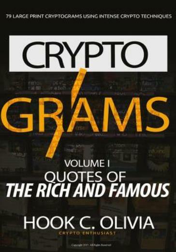 Cryptograms Volume 1: Quotes Of The Rich And Famous