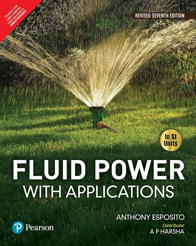 FAST SHIP – Fluid Power with Applications by Esposito, 7th International Edition