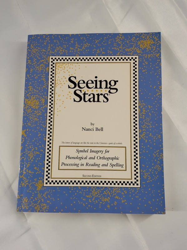 Seeing Stars: Symbol Imagery for Phonological and Orthographic by Nanci Bell