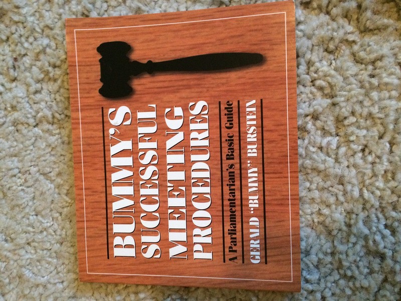 Bummy’s Successful Meeting Procedures: A Parliamentarian’s Basic Guide