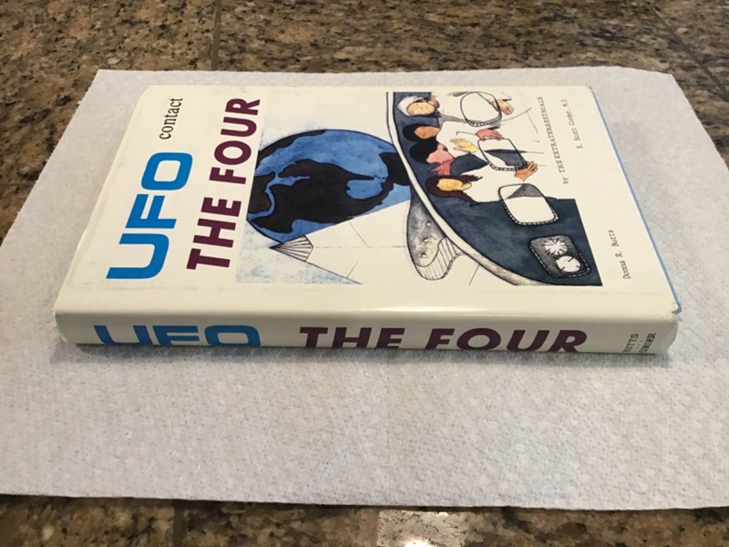 UFO CONTACT, THE FOUR - Donna R. Butts & S. Scott Corder (Hardcover, 1989, 1st) gallery