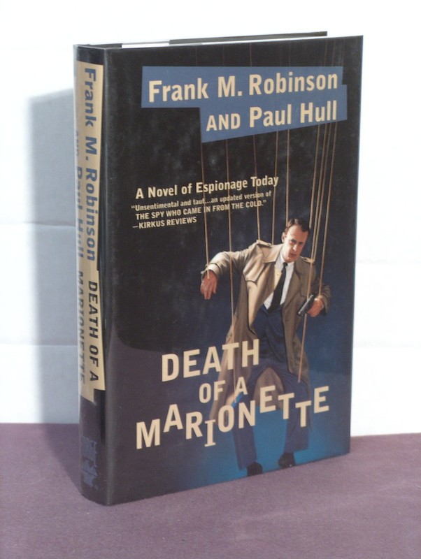 2nd, signed by FRM, Death of a Marionette by Frank M Robinson, Paul Hull (1995)