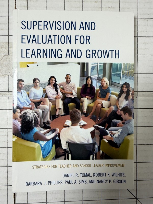 Supervision and Evaluation for Learning and Growth : Strategies for Teacher…