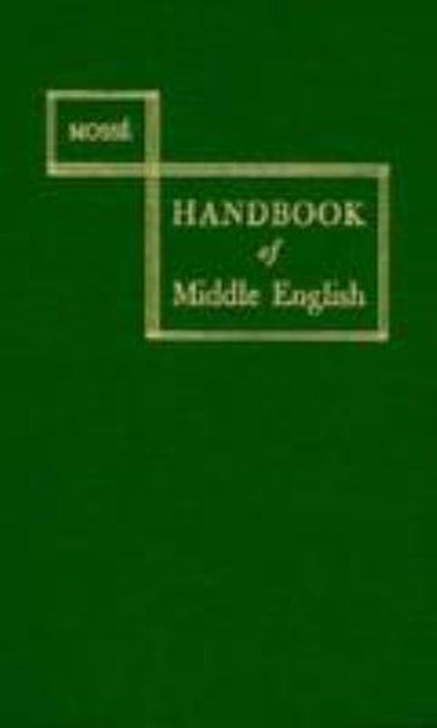 Handbook of Middle English Hardcover Fernand Mossé