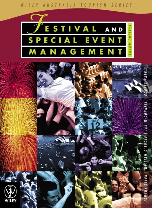 Festival and Special Event Management – Allen, Johnny|O’Toole, William|McDon…