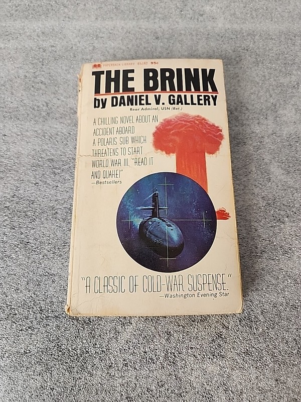 The Brink by Daniel V. Gallery 1969 PB 4th Printing Warner Books