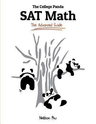 «GOOD COND» The College Panda’s SAT Math: Advanced Guide and Workbook (2021) PB