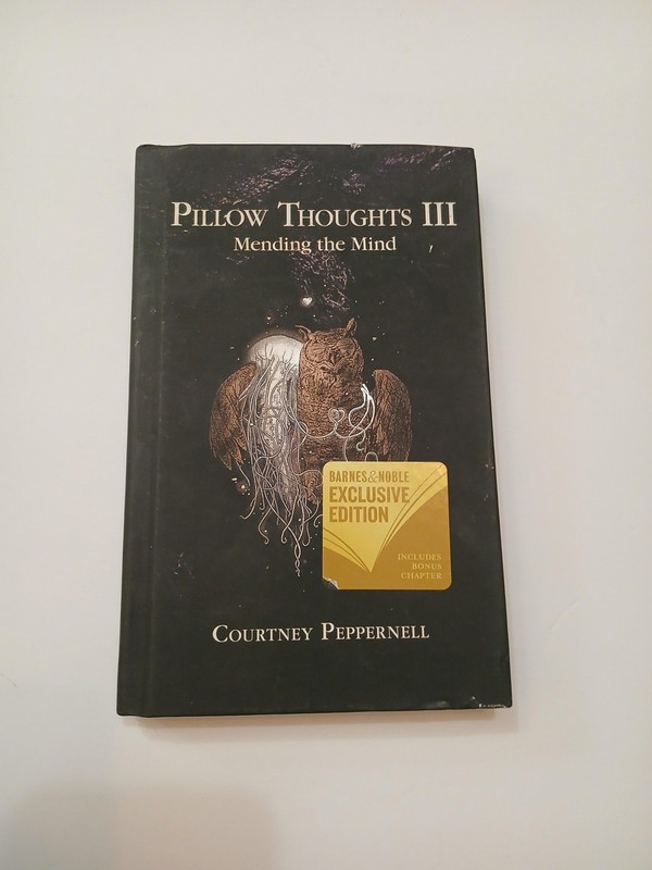 Pillow Thoughts III: Mending the Mind Courtney Peppernell B&N Edition Hardcover