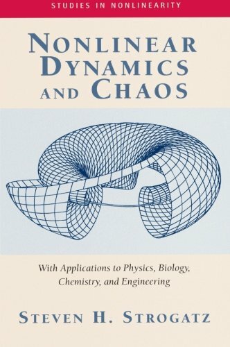 Nonlinear Dynamics and Chaos by Steven Strogatz