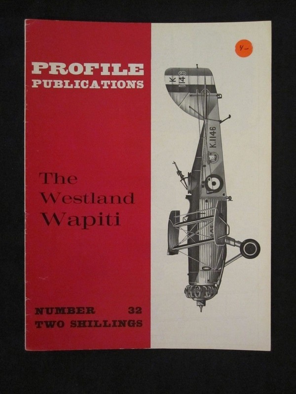 Profile Publications #32 The Westland Wapiti – Color Profiles, BW Photos