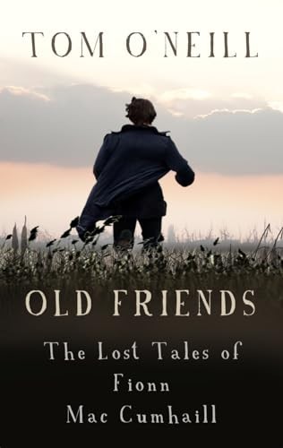 Old Friends The Lost Tales of – GOOD