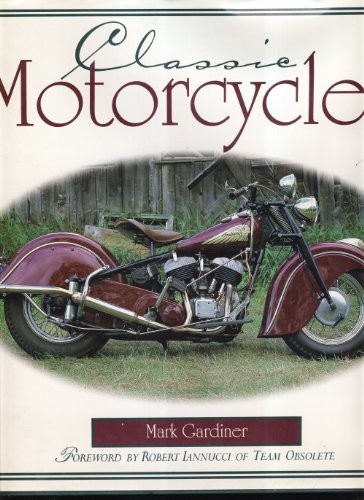 Classic Motorcycles – VERY GOOD