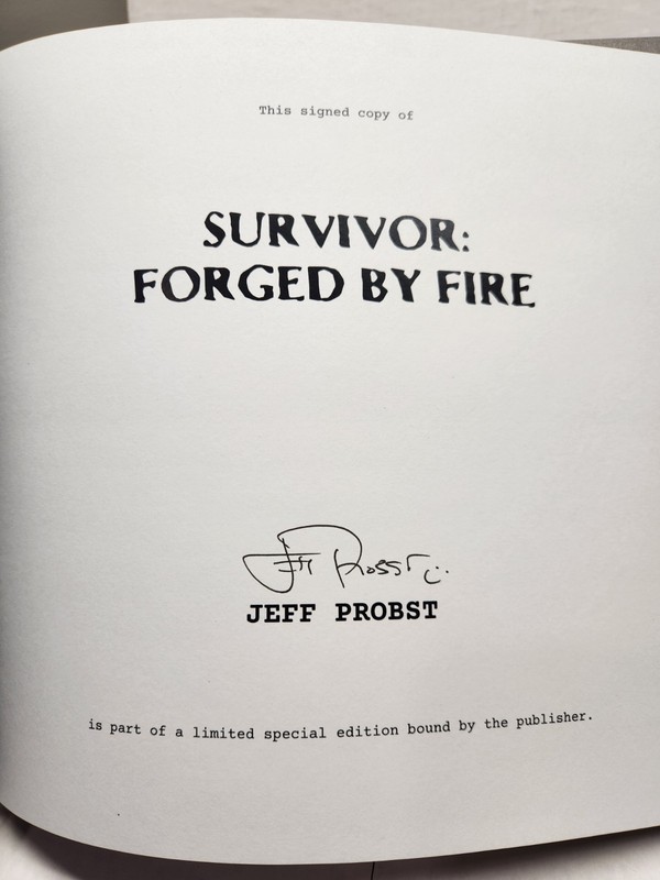SURVIVOR Forged By Fire SIGNED 1st Edition Hardcover Book by Jeff Probst NEW