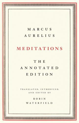 Meditations: The Annotated Edition, Aurelius, Marcus, Very Good Book