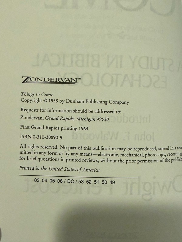 Things to Come: A Study in Biblical Eschatology, Pentecost, J. Dwight, Very Good gallery