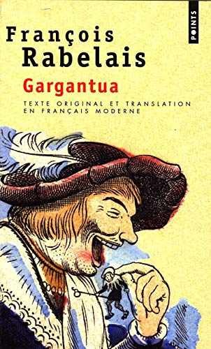 Gargantua: texte original et – Pocket Book, by Rabelais François – Very Good