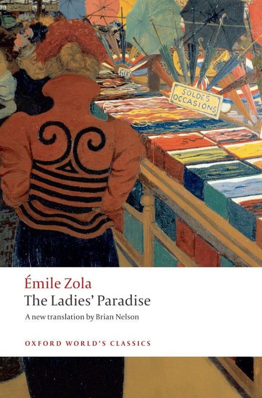 The Ladies’ Paradise (Oxford World’s Classics)
