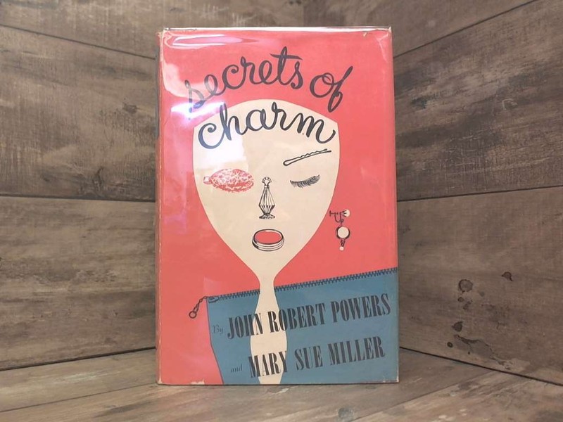 Secrets of charm, by John Robert Powers Winston