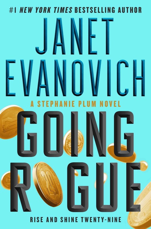 Going Rogue: Rise and Shine Twenty-Nine (Stephanie Plum)
