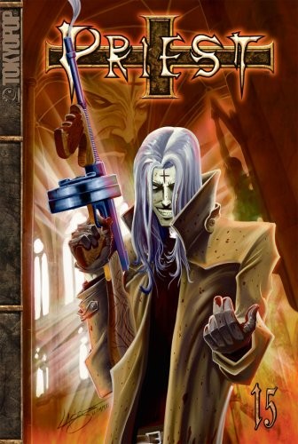 PRIEST, VOL. 15: DIRGE FOR THE UNWANTED By Min-woo Hyung **Mint Condition**